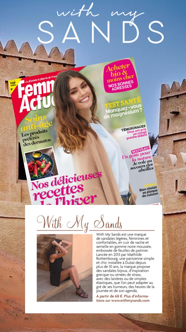 With My Sands | Sandales en cuir| Relation Presse | Article Femme Actuelle| Inspiration Lookbook Style de vie